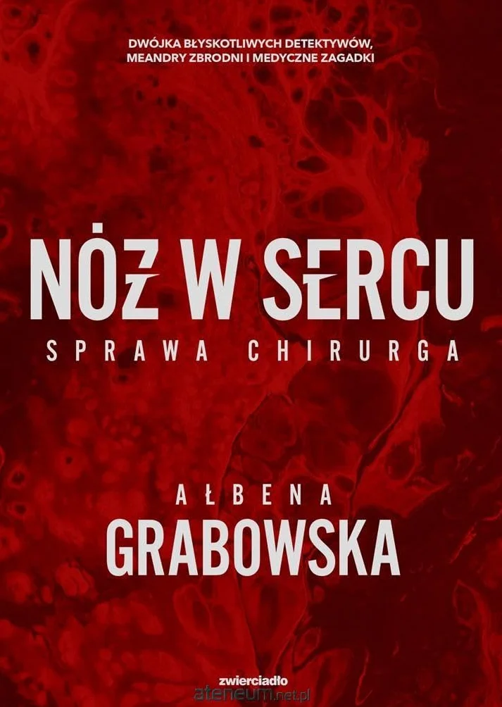 NÓŻ W SERCU: Sprawa chirurga